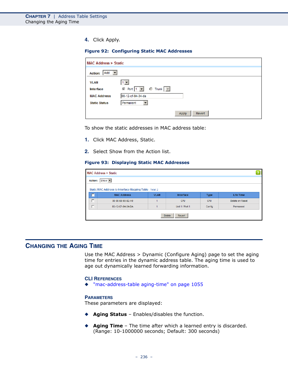 Changing the aging time, Figure 92: configuring static mac addresses, Figure 93: displaying static mac addresses | Address aging time | LevelOne GTL-2691 User Manual | Page 236 / 1644