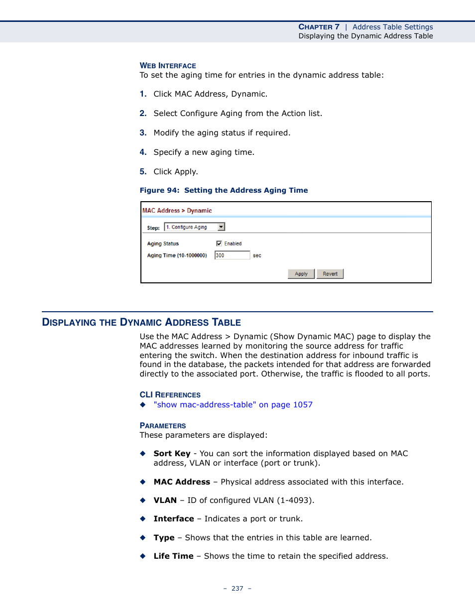 Displaying the dynamic address table, Figure 94: setting the address aging time, Dynamic address cache | LevelOne GTL-2691 User Manual | Page 237 / 1644