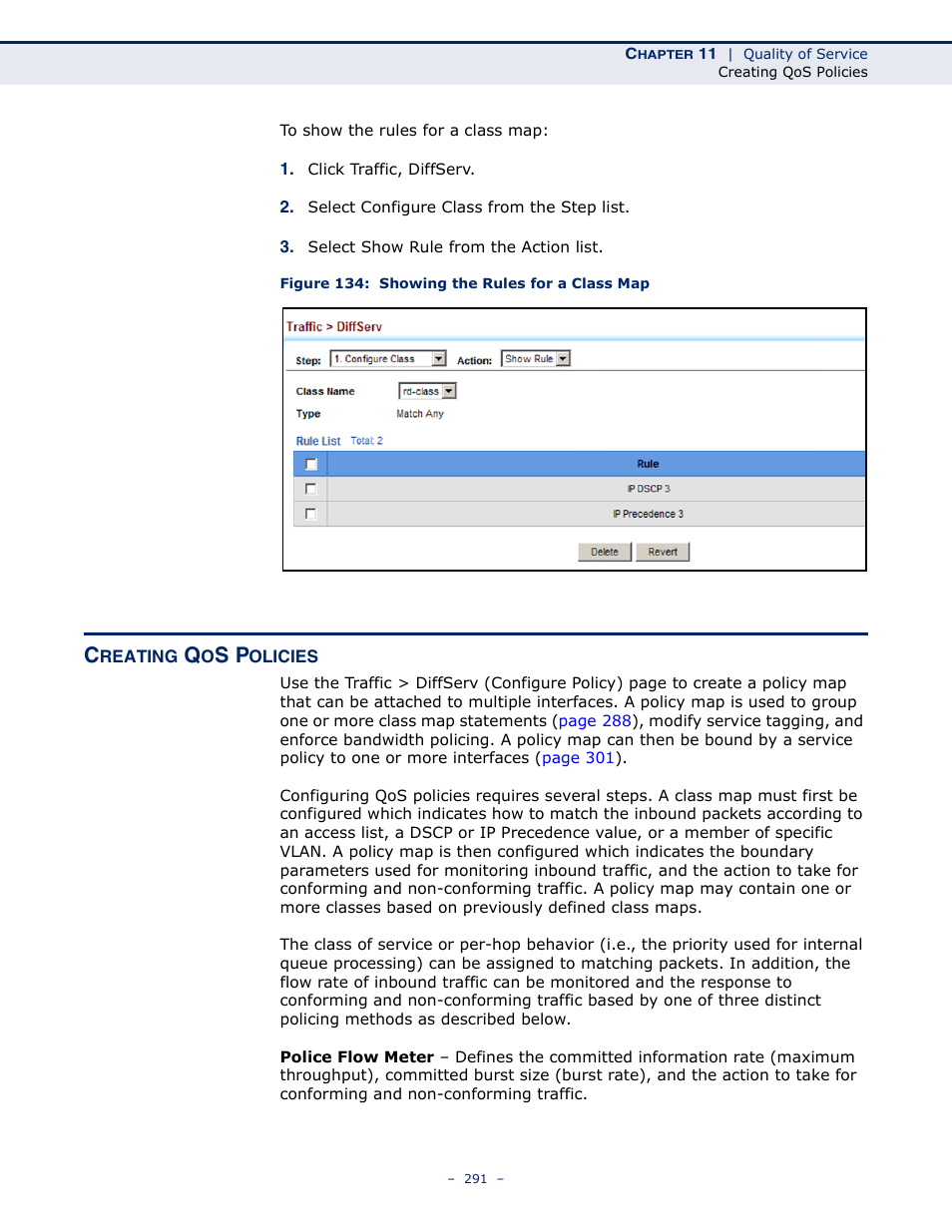 Creating qos policies, Figure 134: showing the rules for a class map, Policy map | LevelOne GTL-2691 User Manual | Page 291 / 1644