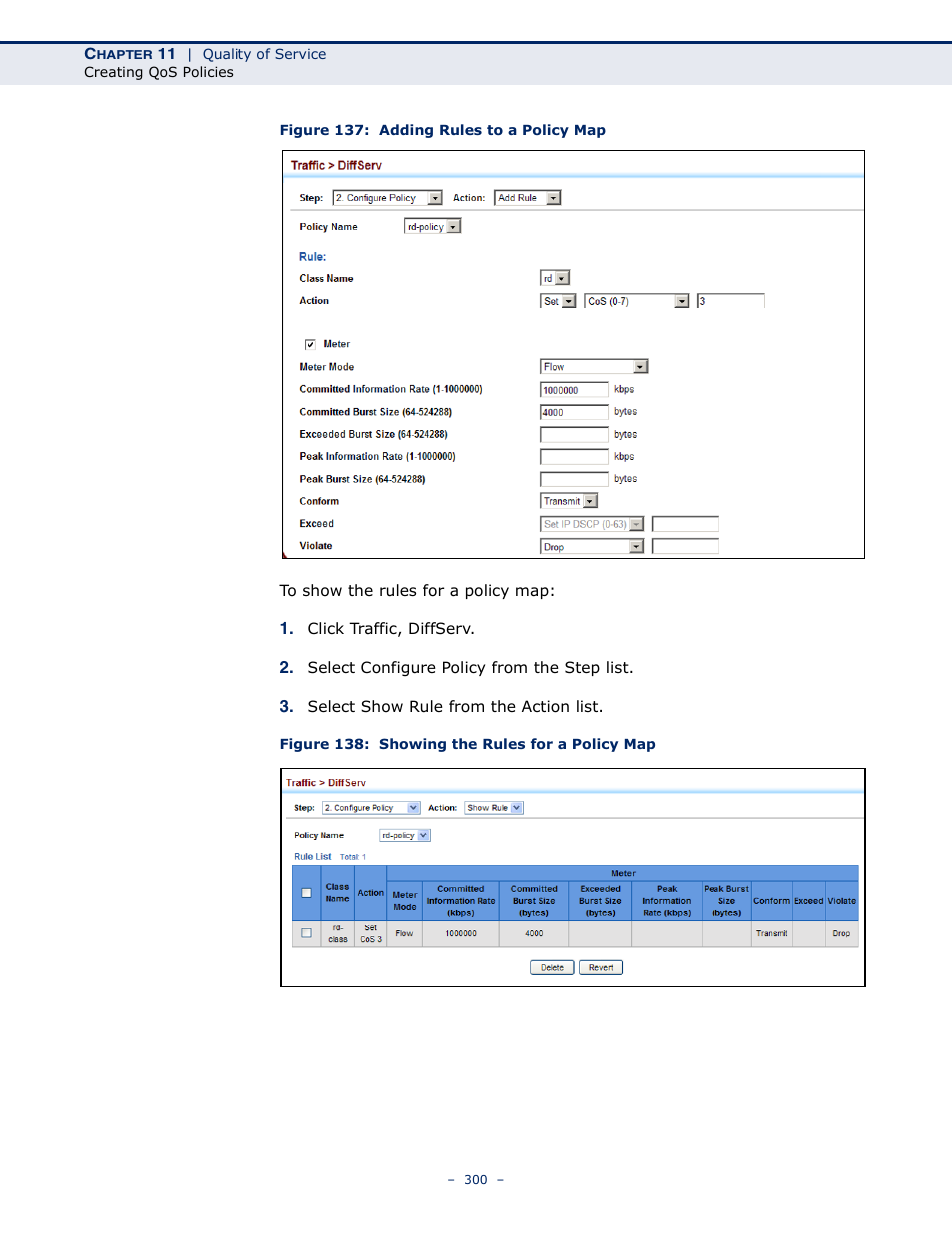 Figure 137: adding rules to a policy map, Figure 138: showing the rules for a policy map | LevelOne GTL-2691 User Manual | Page 300 / 1644