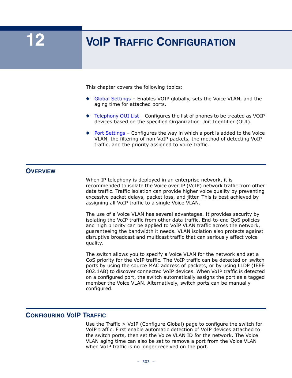 Voip traffic configuration, Overview, Configuring voip traffic | 12 v, Ip t, Raffic, Onfiguration, Overview 303 configuring voip traffic | LevelOne GTL-2691 User Manual | Page 303 / 1644