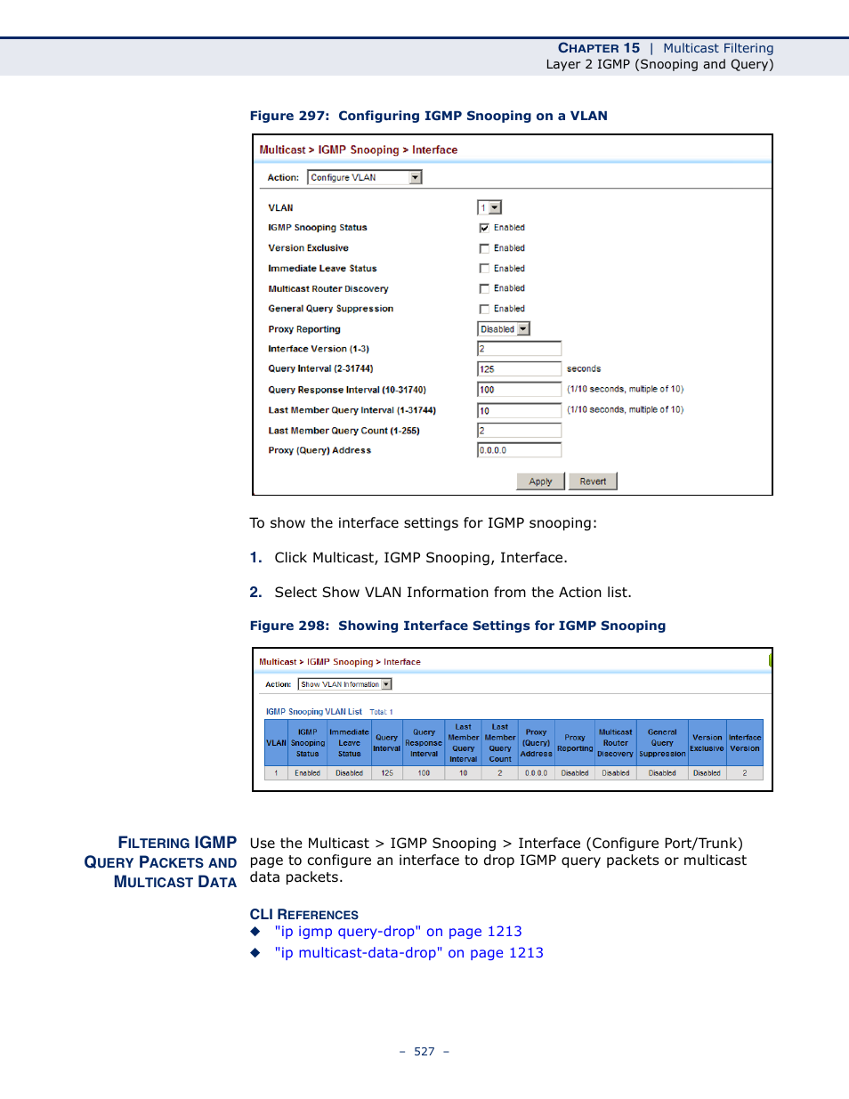 Filtering igmp query packets and multicast data, Figure 297: configuring igmp snooping on a vlan | LevelOne GTL-2691 User Manual | Page 527 / 1644