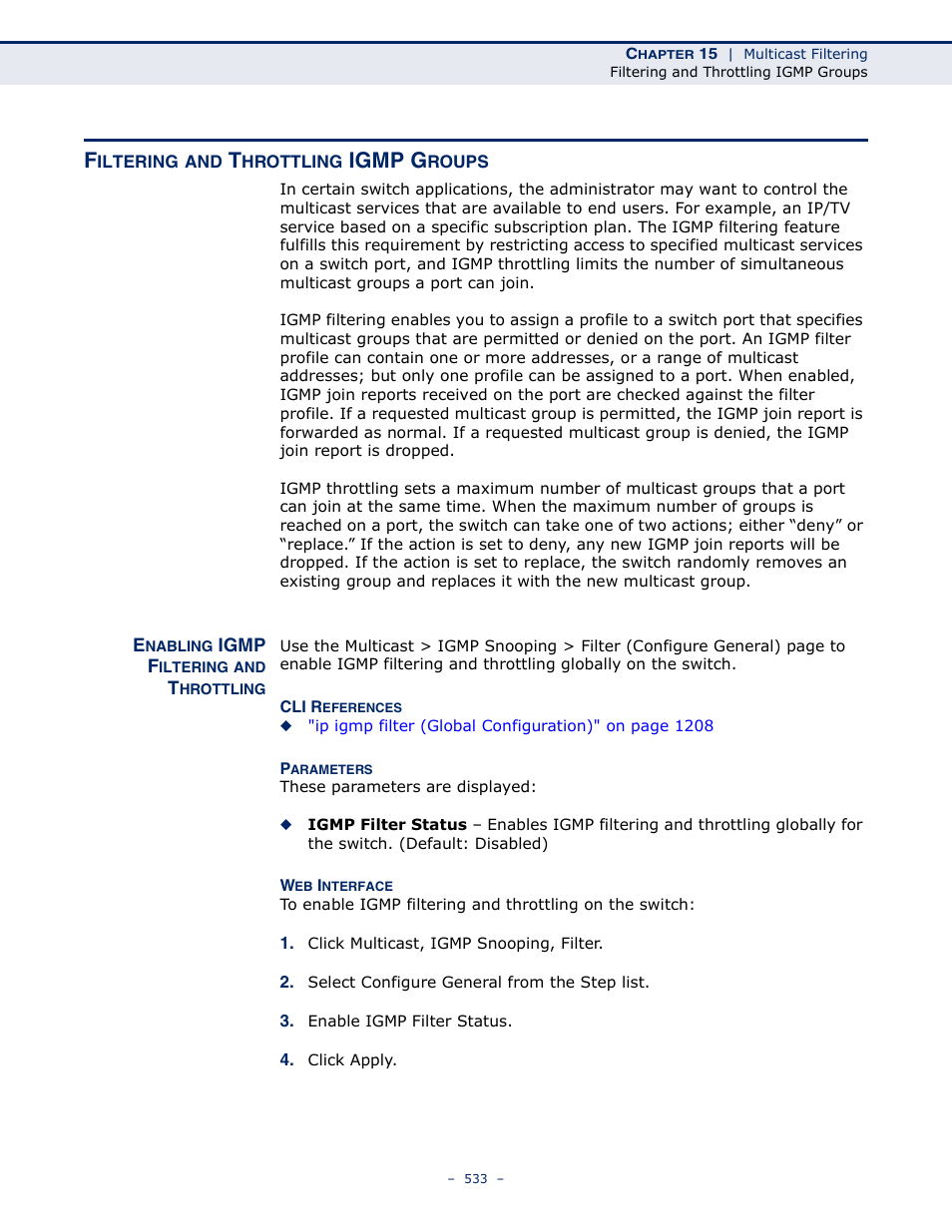 Filtering and throttling igmp groups, Enabling igmp filtering and throttling, Filtering and throttling | Igmp g | LevelOne GTL-2691 User Manual | Page 533 / 1644