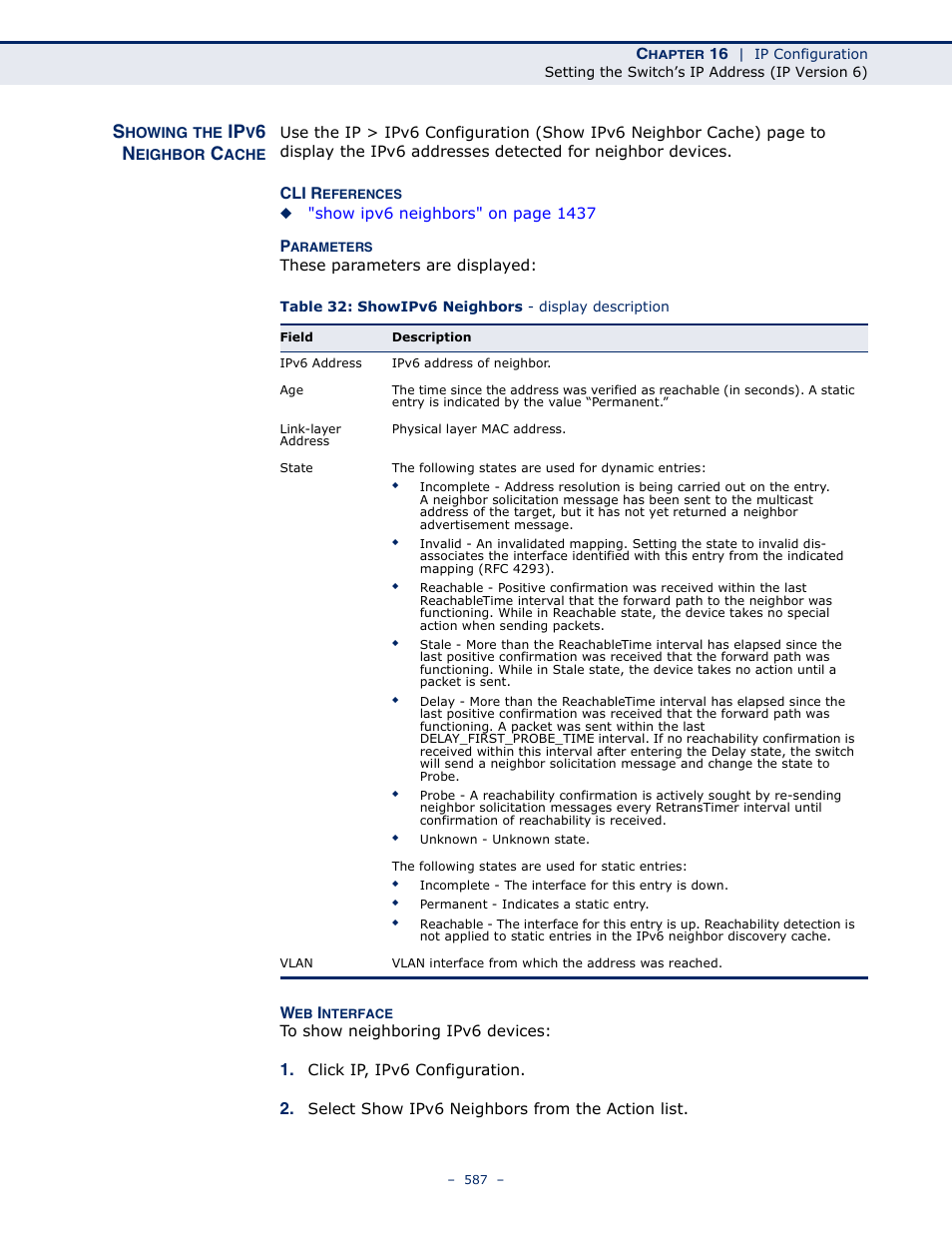 Showing the ipv6 neighbor cache, Table 32: showipv6 neighbors - display description | LevelOne GTL-2691 User Manual | Page 587 / 1644