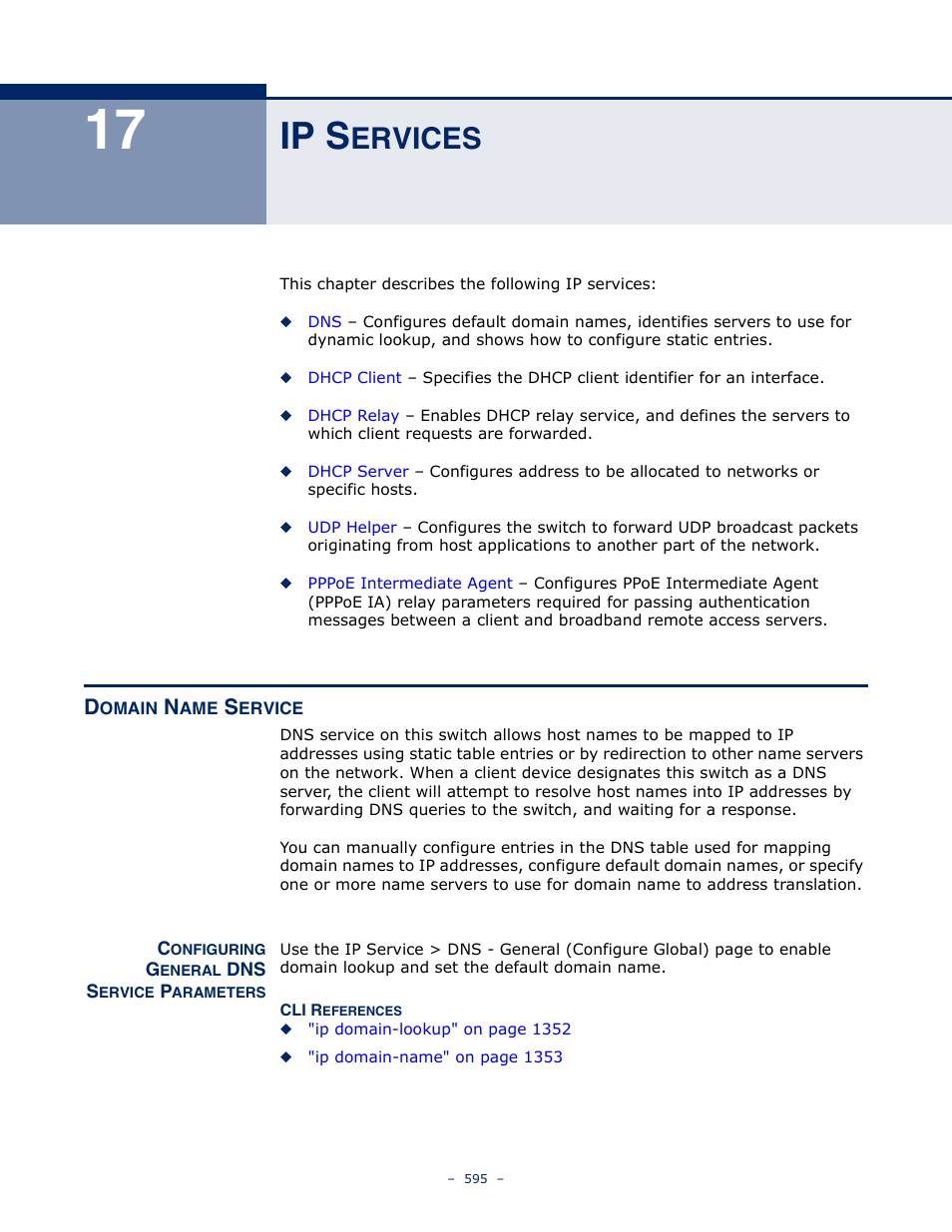 Ip services, Domain name service, Configuring general dns service parameters | 17 ip s, Ervices, Ip s | LevelOne GTL-2691 User Manual | Page 595 / 1644