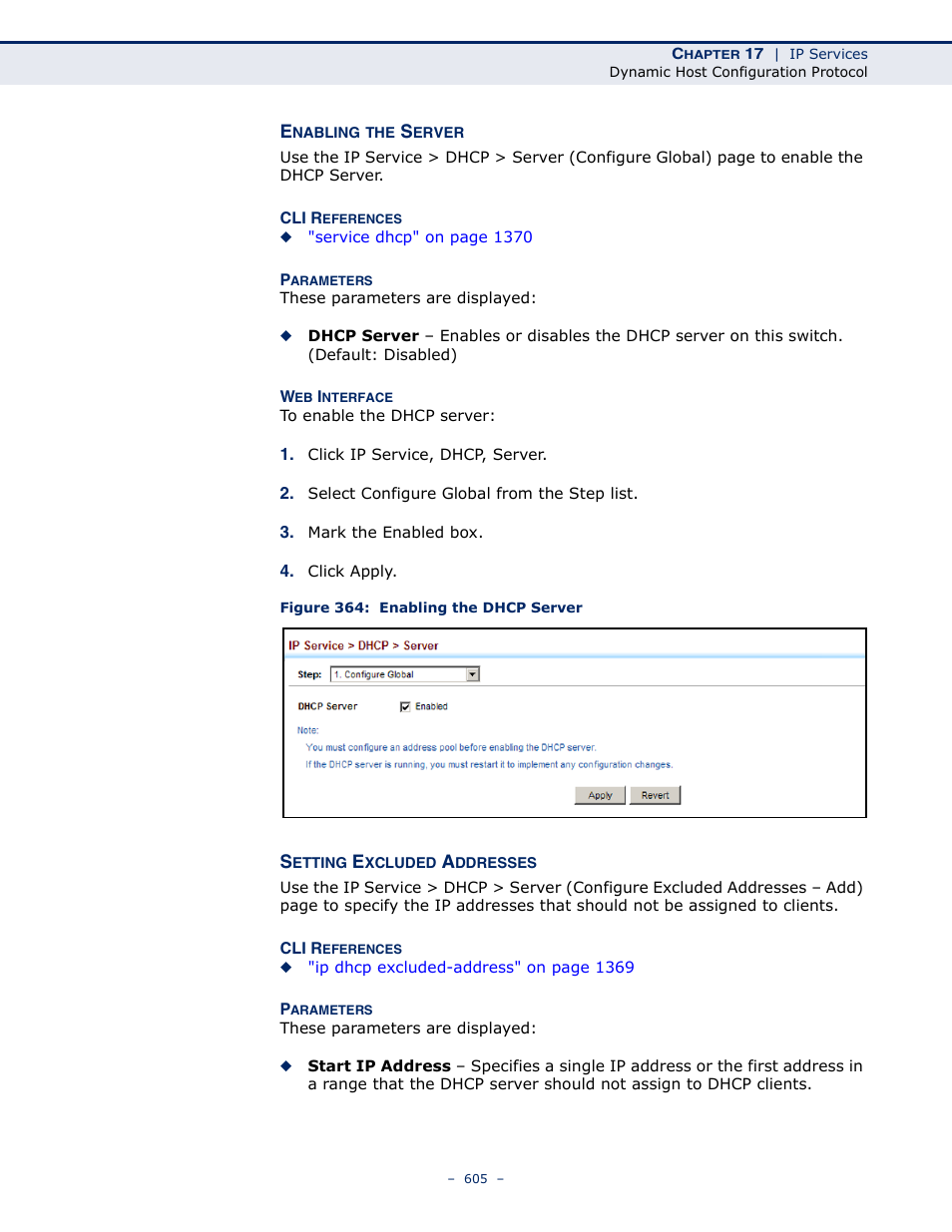 Enabling the server, Setting excluded addresses, Figure 364: enabling the dhcp server | LevelOne GTL-2691 User Manual | Page 605 / 1644