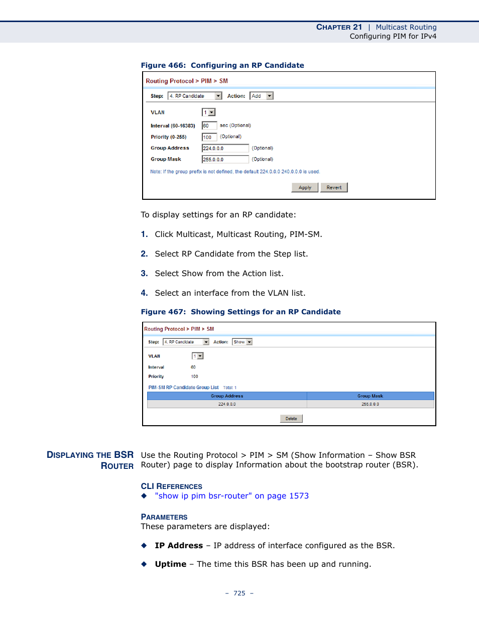 Displaying the bsr router, Figure 466: configuring an rp candidate, Figure 467: showing settings for an rp candidate | LevelOne GTL-2691 User Manual | Page 725 / 1644