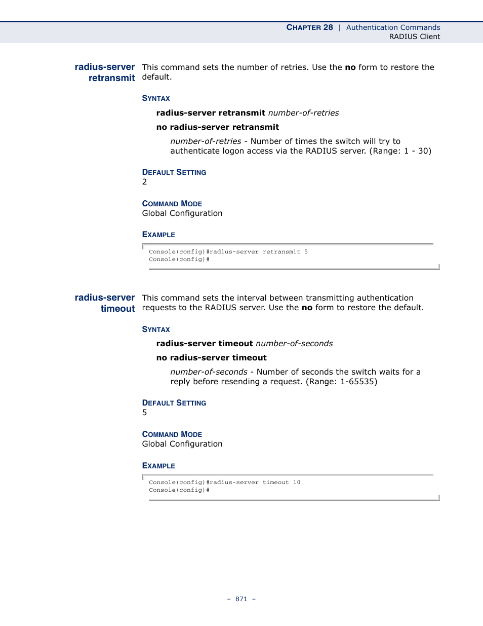 Radius-server retransmit, Radius-server timeout | LevelOne GTL-2691 User Manual | Page 871 / 1644