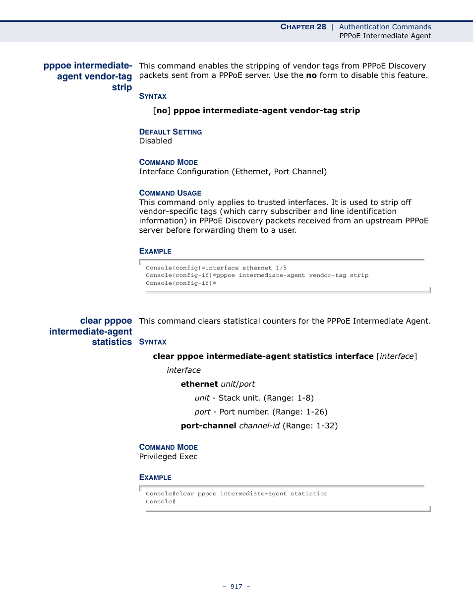 Pppoe intermediate- agent vendor-tag strip, Clear pppoe intermediate-agent statistics, Pppoe intermediate-agent vendor-tag strip | Pppoe intermediate, Agent vendor-tag strip, Clear pppoe intermediate, Agent statistics | LevelOne GTL-2691 User Manual | Page 917 / 1644