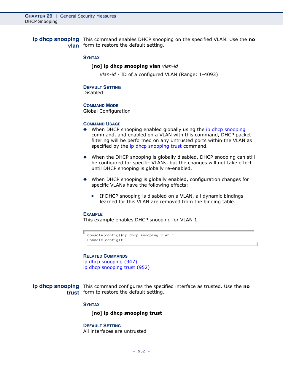 Ip dhcp snooping vlan, Ip dhcp snooping trust, Ip dhcp snooping vlan (952) | Ip dhcp snooping trust (952) | LevelOne GTL-2691 User Manual | Page 952 / 1644