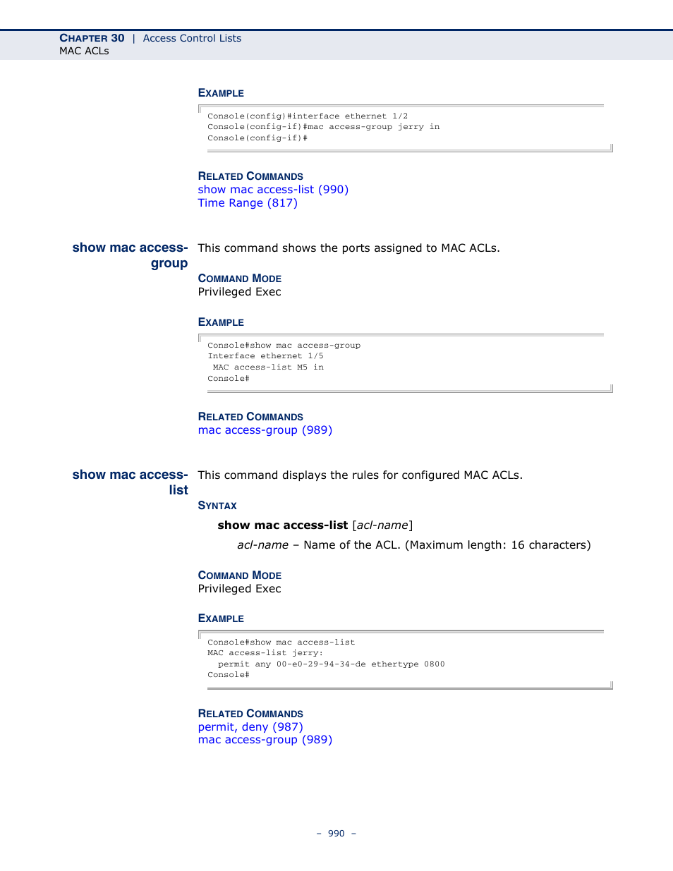 Show mac access- group, Show mac access- list, Show mac access-group | Show mac access-list | LevelOne GTL-2691 User Manual | Page 990 / 1644