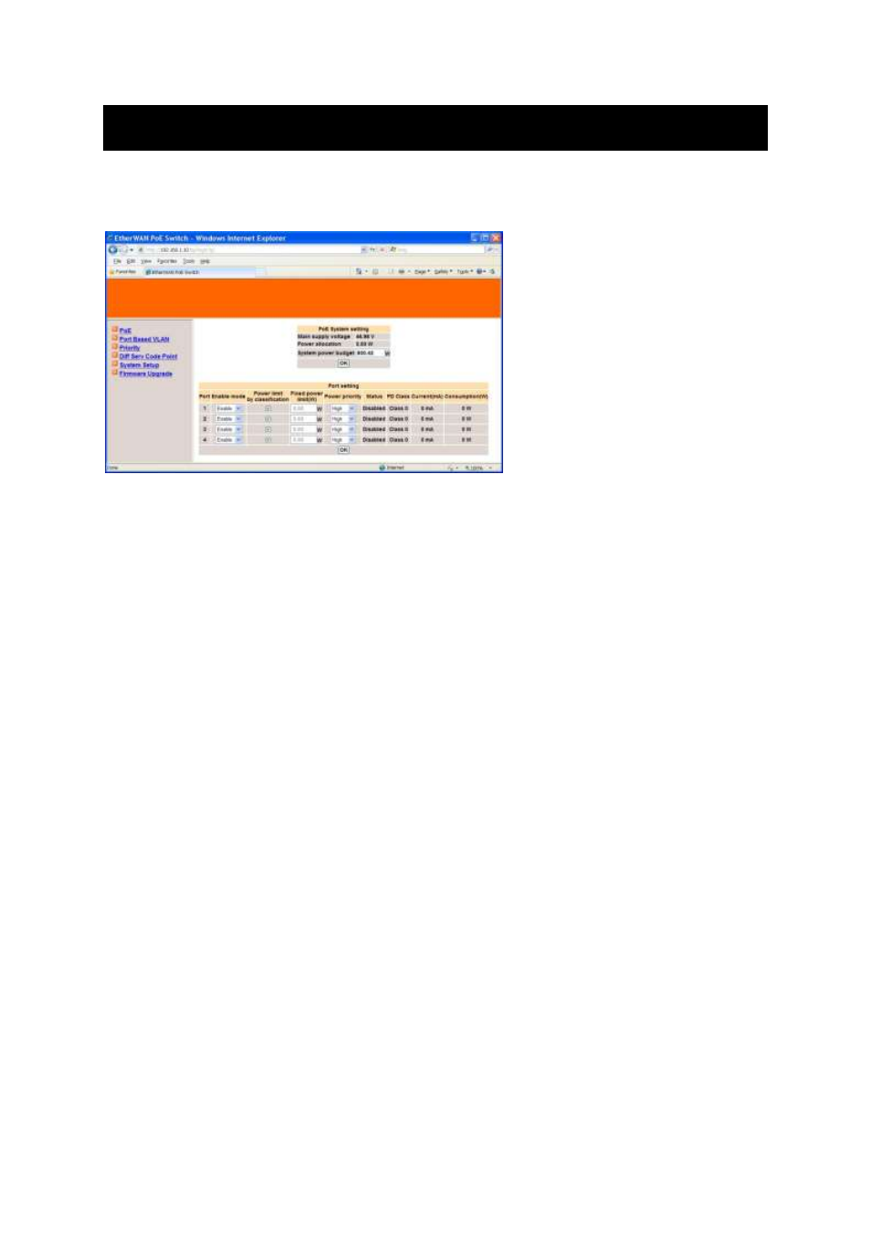 Rowser, Nterface, Browser interface | Port based vlan, Priority, Diff serv code point, System setup, Firmware upgrade | LevelOne IES-0852 User Manual | Page 13 / 21