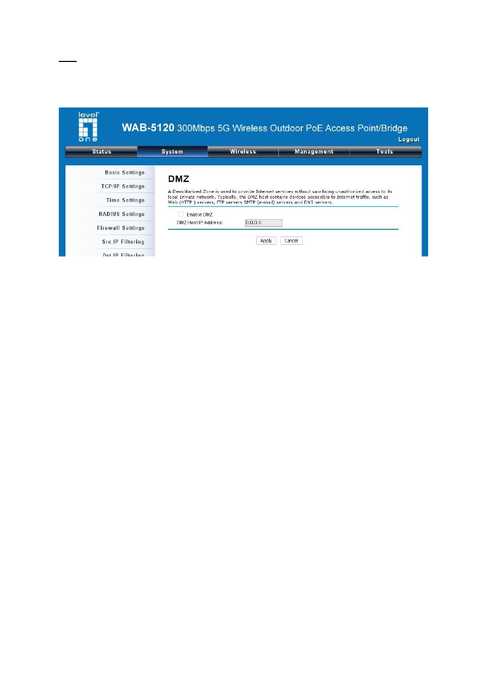 Basic wireless settings, Figure 21 dmz settings | LevelOne WAB-5120 User Manual | Page 35 / 86