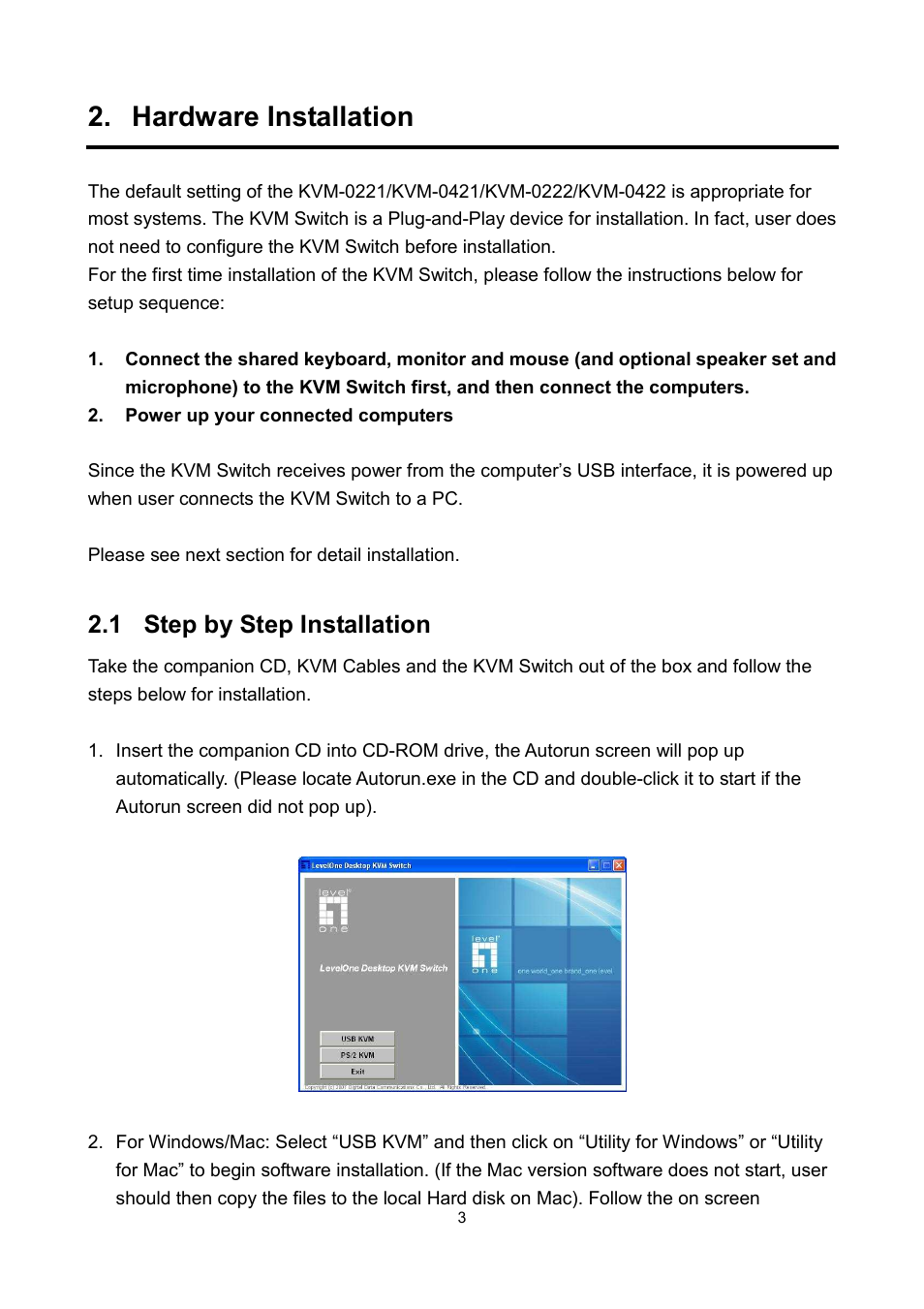 Hardware installation, 1 step by step installation | LevelOne KVM-0422 User Manual | Page 6 / 15