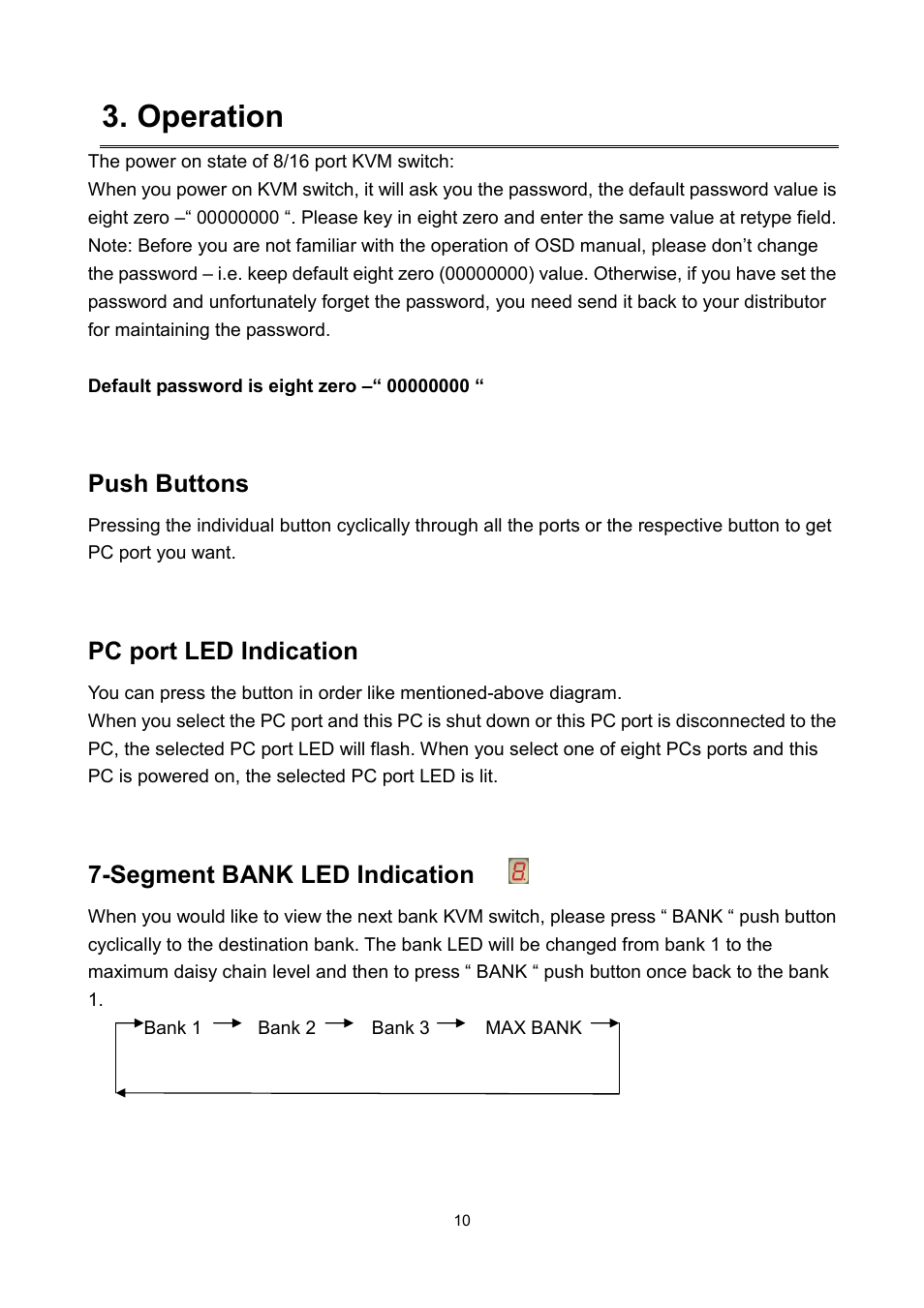 Operation, Push buttons, Pc port led indication | Segment bank led indication | LevelOne KVM-0811 User Manual | Page 13 / 22