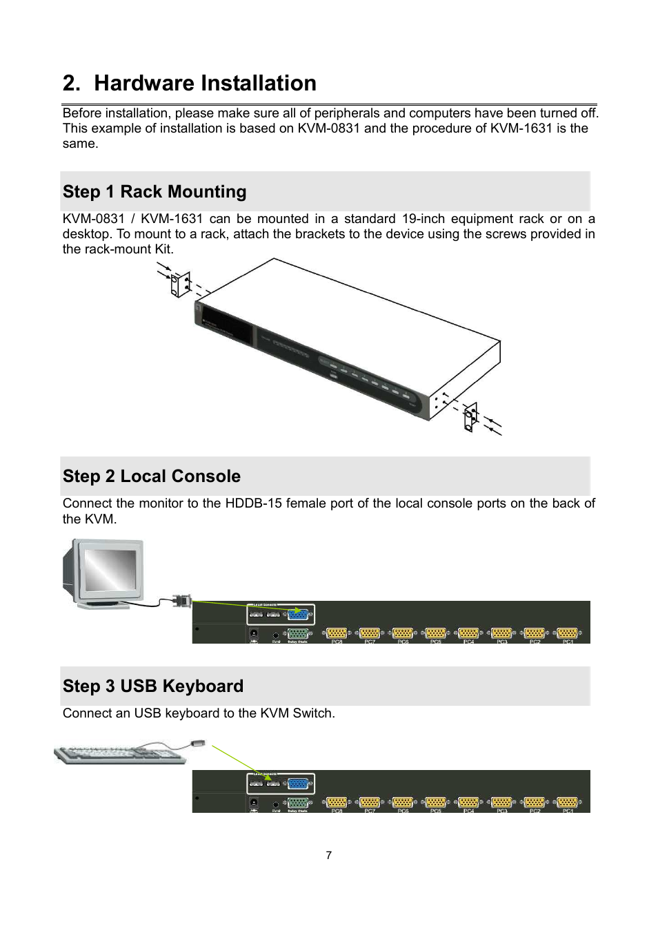 Hardware installation, Step 1 rack mounting, Step 2 local console | Step 3 usb keyboard | LevelOne KVM-0831 User Manual | Page 12 / 31