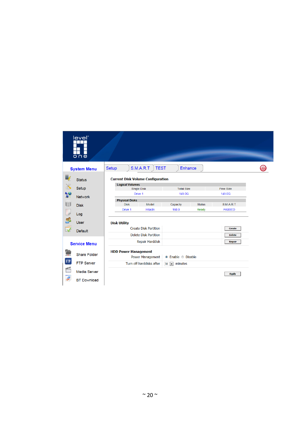 Disk setup, Setup | LevelOne GNS-1001 User Manual | Page 24 / 41