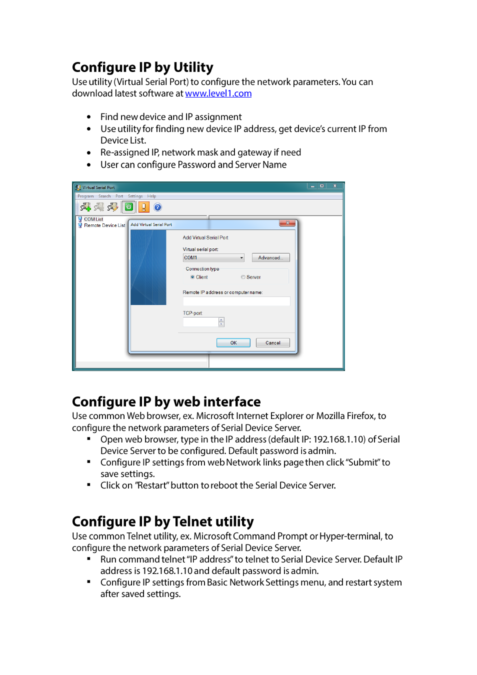 Configure ip by utility, Configure ip by web interface, Configure ip by telnet utility | LevelOne IED-1020 User Manual | Page 8 / 72