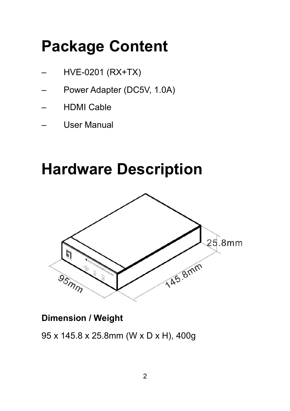 Package content, Hardware description | LevelOne HVE-0201 User Manual | Page 3 / 7