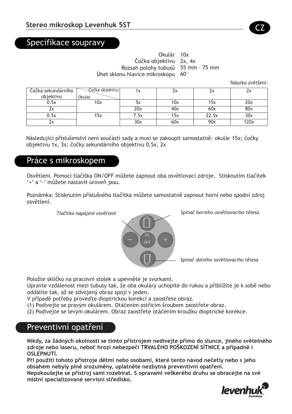 Práce s mikroskopem specifikace soupravy, Preventivní opatření, Stereo mikroskop levenhuk 5st | Levenhuk 5ST Microscope User Manual | Page 5 / 16