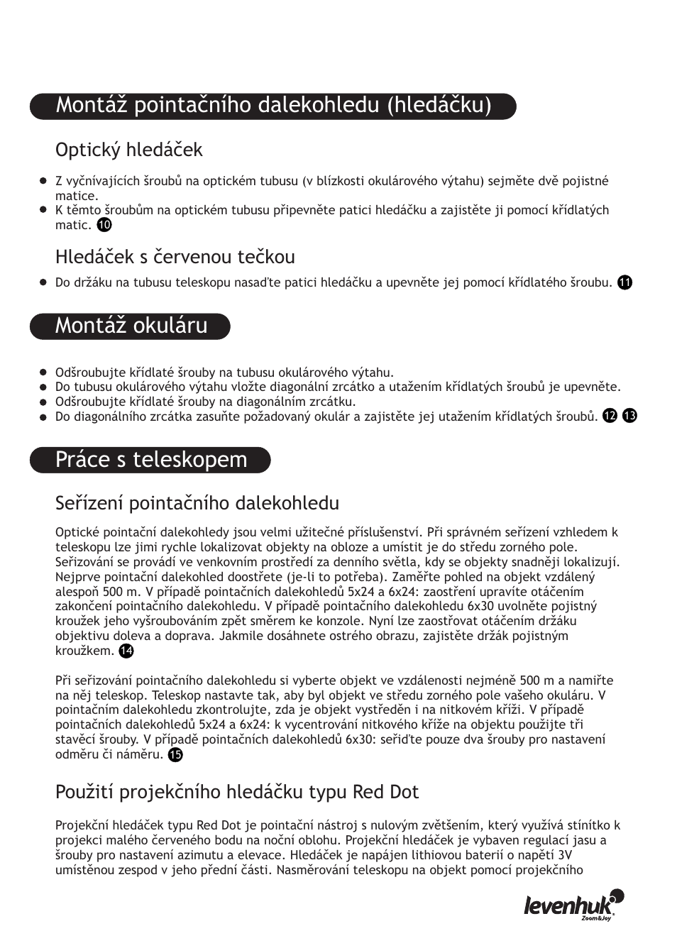 Práce s teleskopem, Montáž pointačního dalekohledu (hledáčku), Montáž okuláru | Seřízení pointačního dalekohledu | Levenhuk Skyline PRO 127 MAK Telescope User Manual | Page 23 / 40