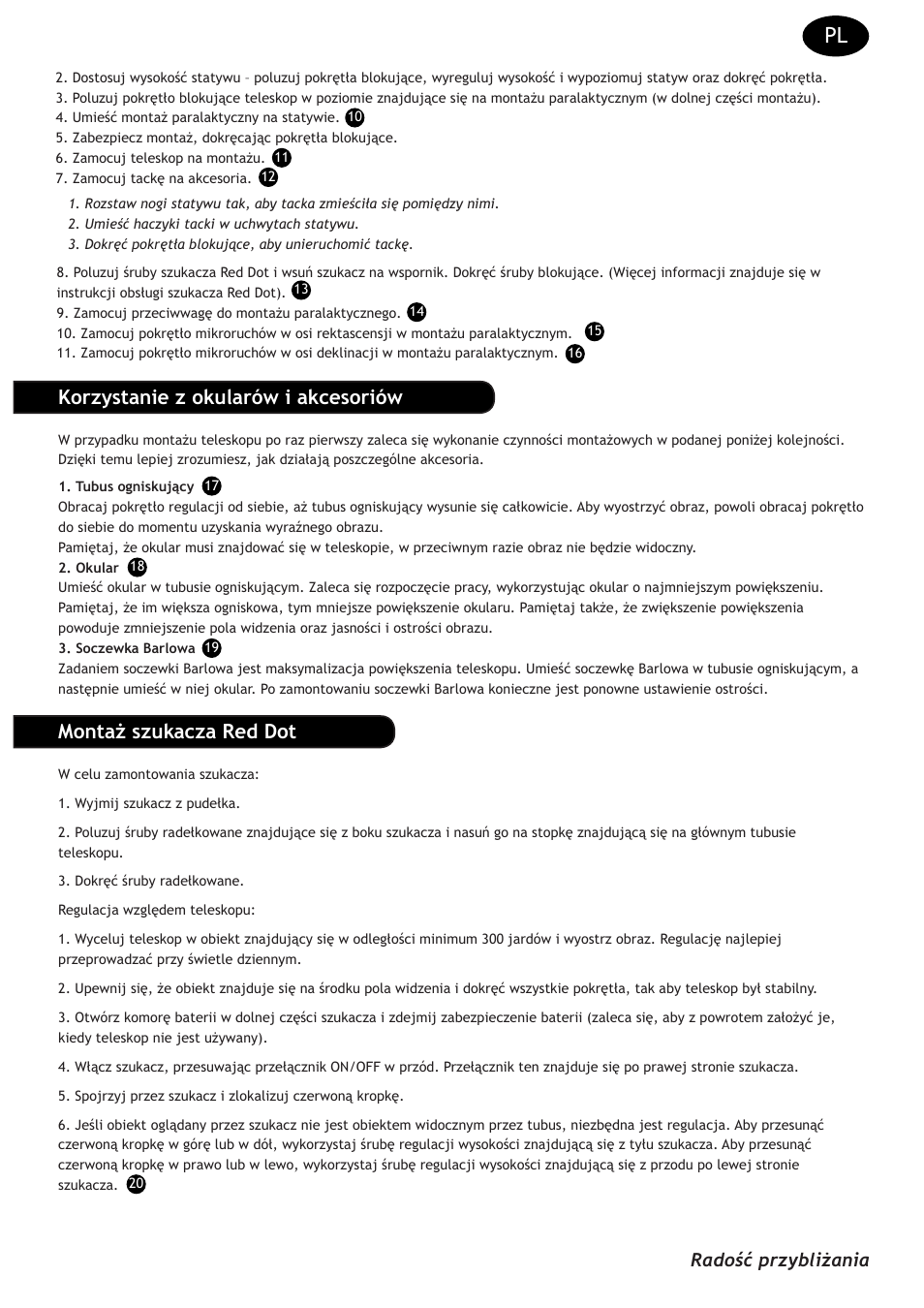 Korzystanie z okularów i akcesoriów, Montaż szukacza red dot, Radość przybliżania | Levenhuk Strike 135 PLUS Telescope User Manual | Page 17 / 28