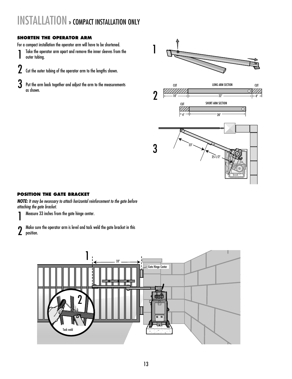 Installation, Compact installation only | LiftMaster RSW12V Residential / Light Commercial Swing Gate Operator with Battery Backup User Manual | Page 14 / 36