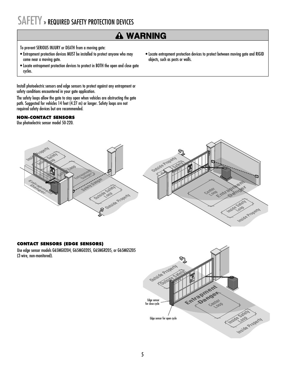 Safety, Required safety protection devices, Entrapment danger | LiftMaster RSW12V Residential / Light Commercial Swing Gate Operator with Battery Backup User Manual | Page 6 / 36