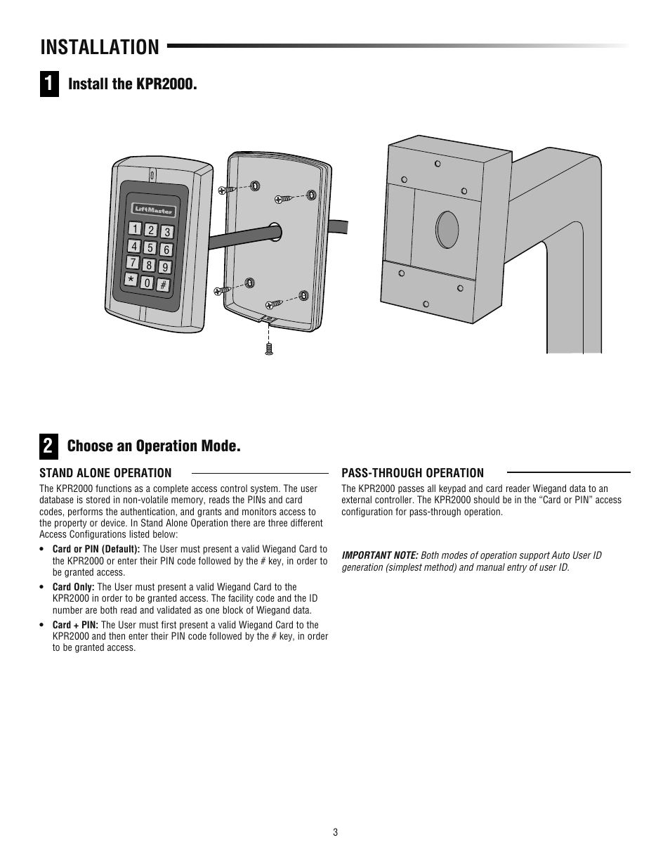 Installation, Install the kpr2000, Choose an operation mode | LiftMaster KPR2000 Single Entry Access Control Keypad and Proximity Reader User Manual | Page 3 / 8