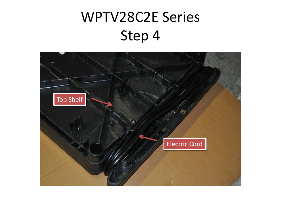 Wptv28c2e series step 4 | Luxor|H.Wilson WPTV28 User Manual | Page 5 / 27