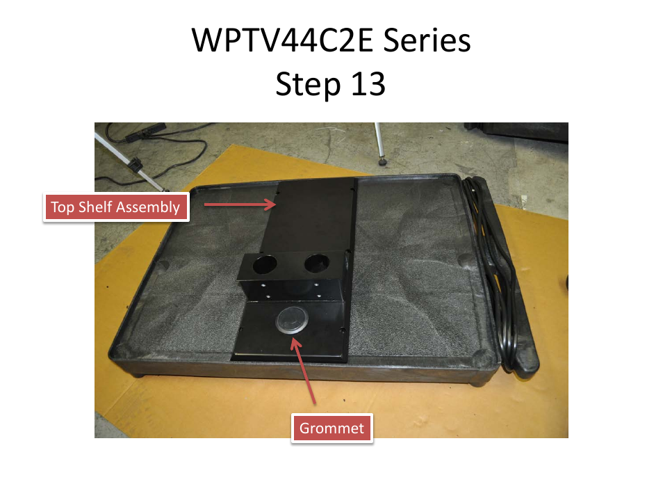 Wptv44c2e series step 13 | Luxor|H.Wilson WPTV44 User Manual | Page 14 / 31