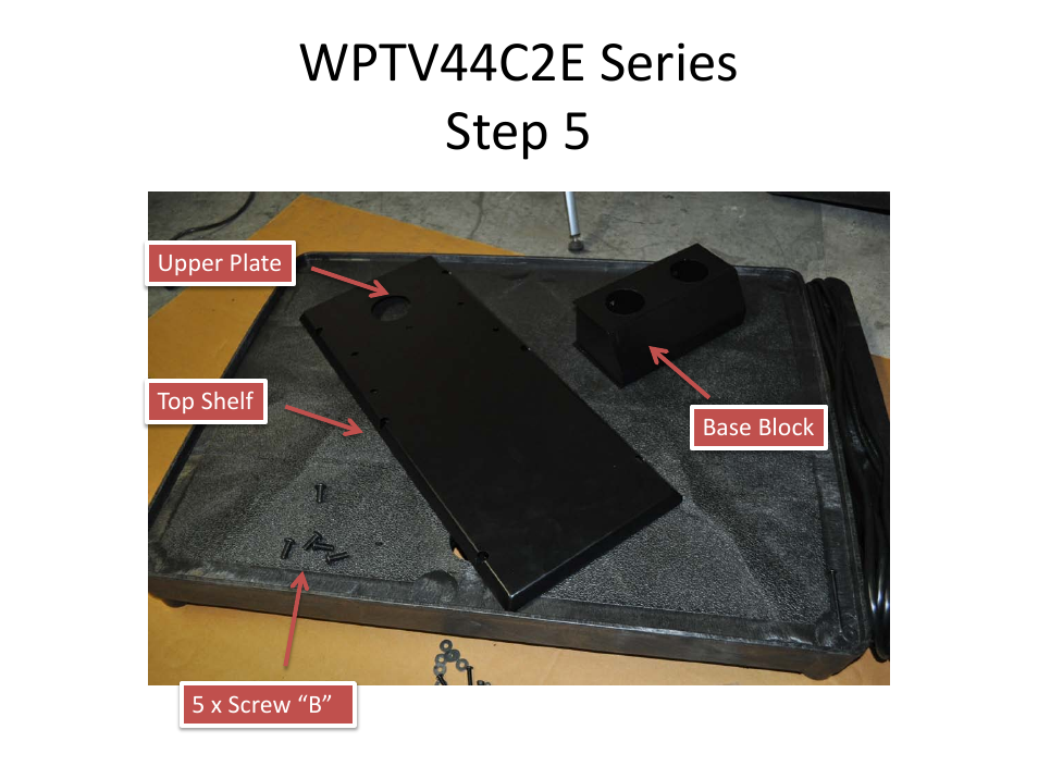 Wptv44c2e series step 5 | Luxor|H.Wilson WPTV44 User Manual | Page 6 / 31