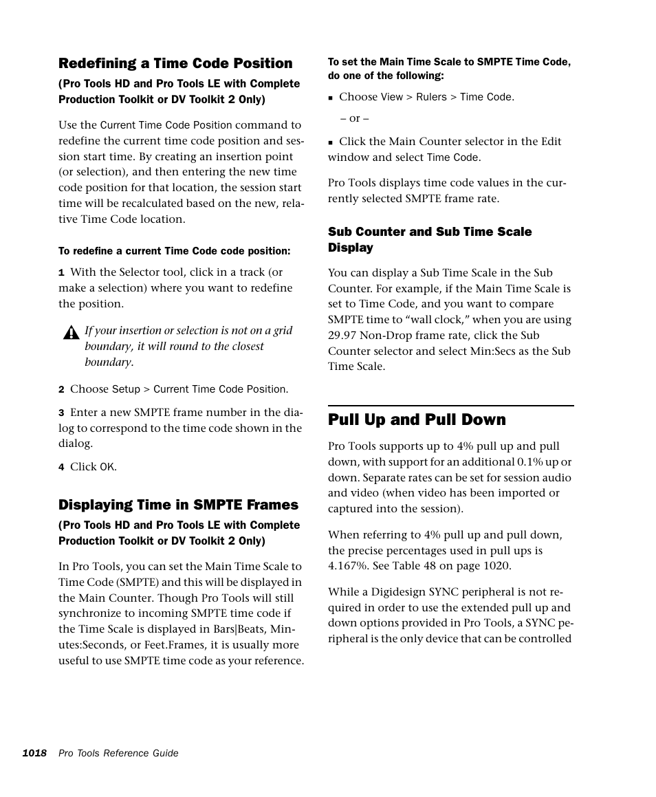 Pull up and pull down, Redefining a time code position, Displaying time in smpte frames | M-AUDIO Pro Tools Recording Studio User Manual | Page 1036 / 1112