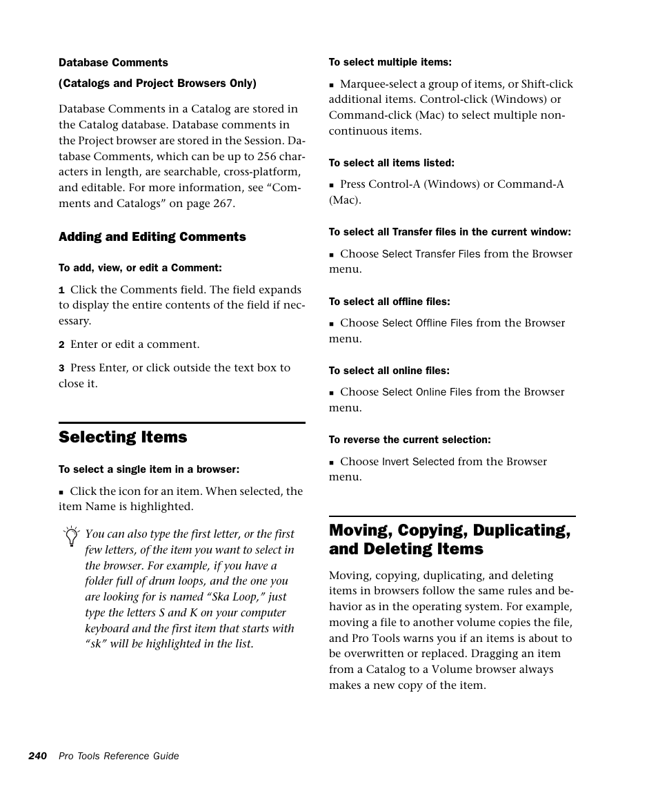 Selecting items, Moving, copying, duplicating, and deleting items | M-AUDIO Pro Tools Recording Studio User Manual | Page 258 / 1112