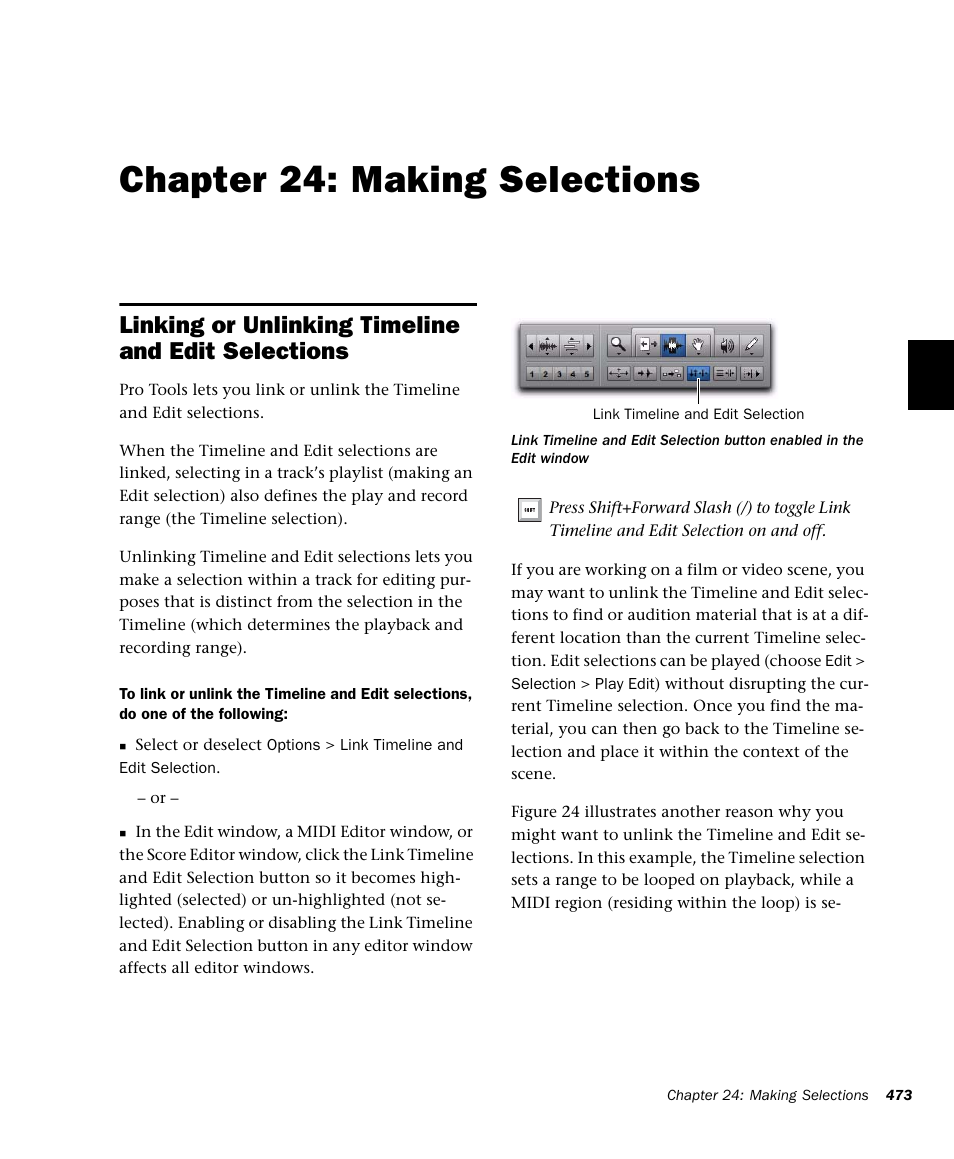 Chapter 24: making selections, Linking or unlinking timeline and edit selections, Chapter 24. making selections | M-AUDIO Pro Tools Recording Studio User Manual | Page 491 / 1112