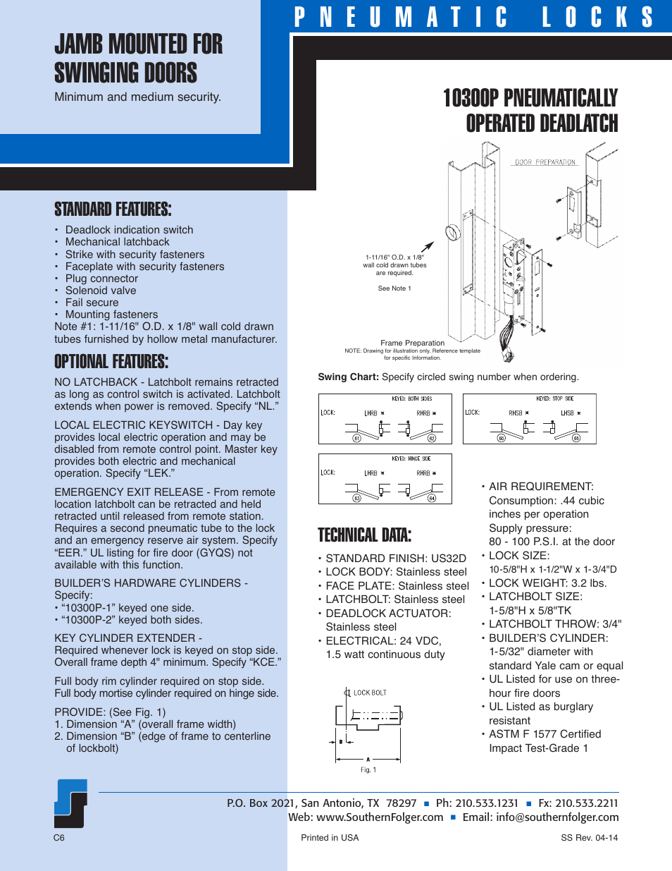 Technical data, Standard features, Optional features | Southern Folger 10300P PNEUMATICALLY OPERATED DEADLATCH User Manual | Page 2 / 2