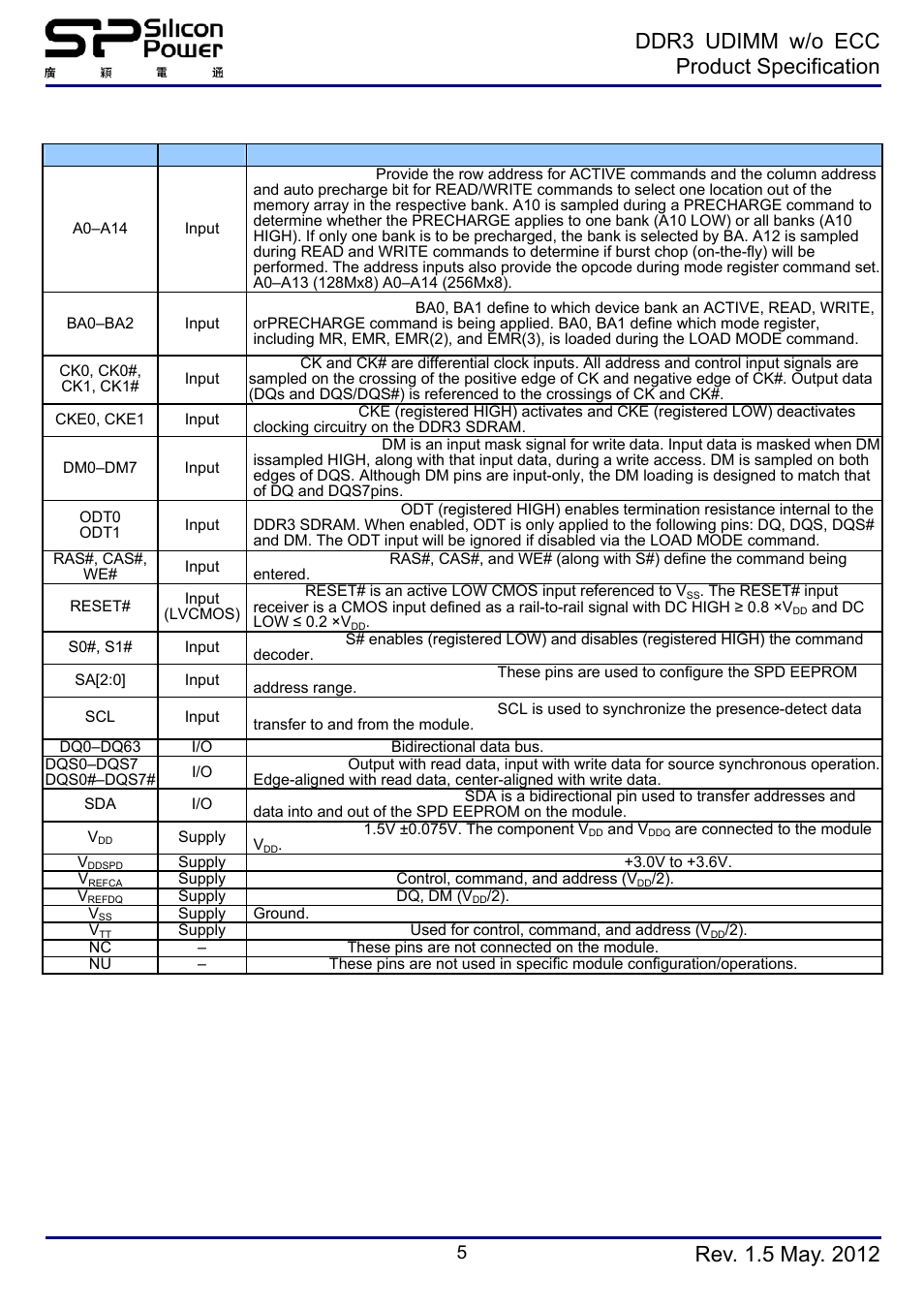 Pin description, Ddr3 udimm w/o ecc product specification | SP / Silicon Power SP008GBLTU160N02 User Manual | Page 5 / 7