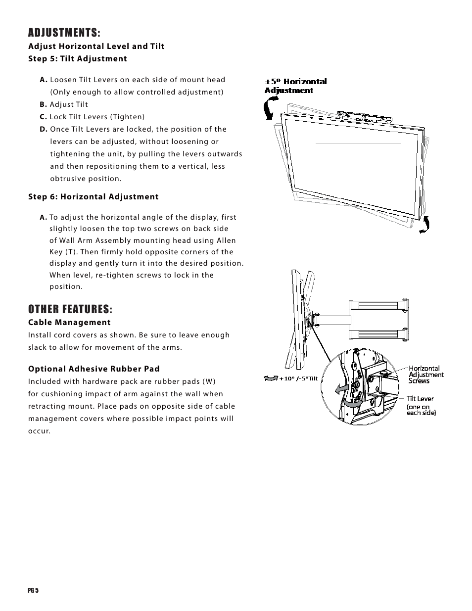 Adjustments, Other features | Staub Electronics SM-CS-ART2-XL STRONG - CONTRACTOR SERIES ARTICULATING MOUNT FOR 47 - 90 FLAT PANEL TVS User Manual | Page 6 / 8