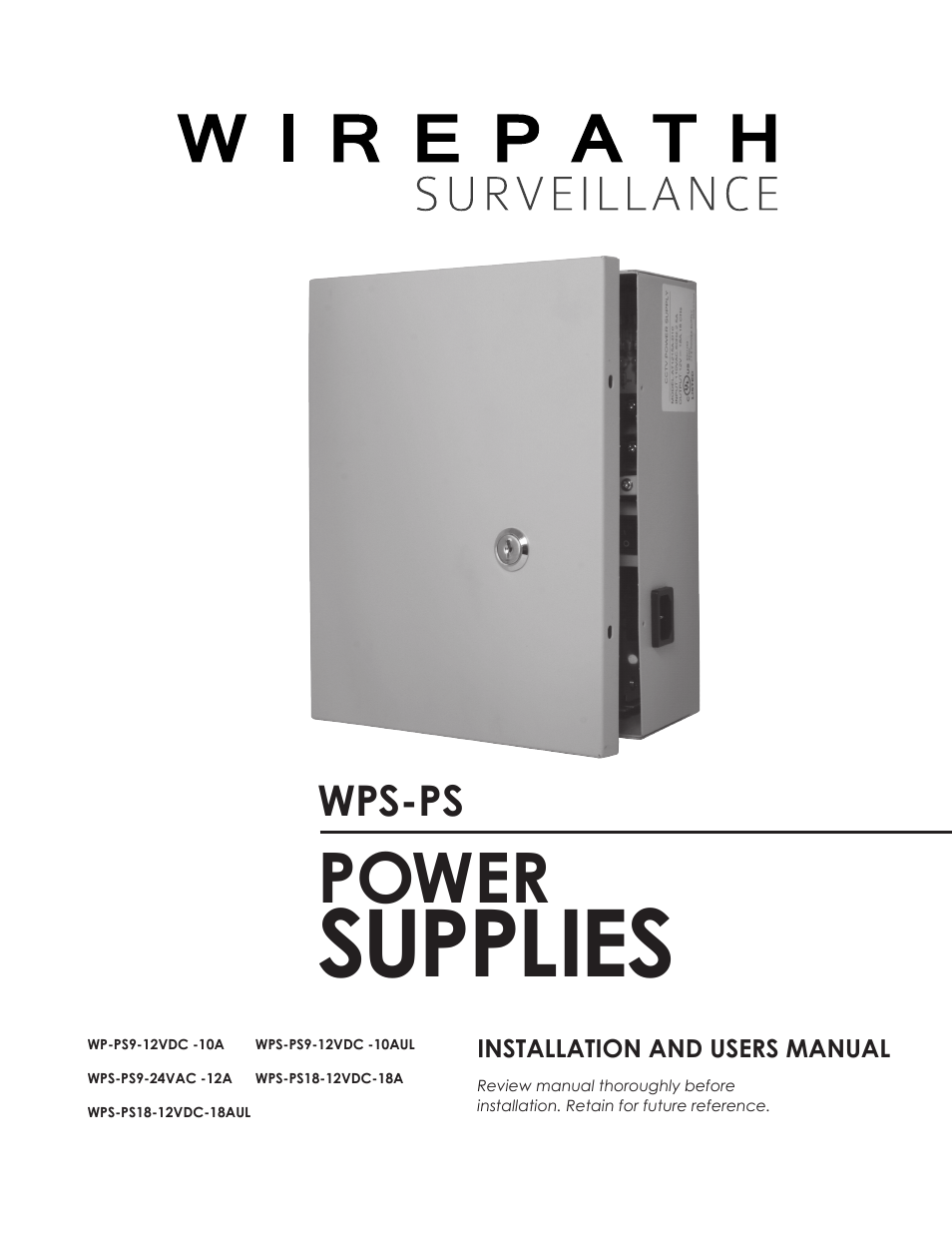 Staub Electronics WPS-PS18-12VDC-18A WIREPATH - SURVEILLANCE 18 OUTPUT POWER SUPPLY 12V DC 18A PTC FUSES User Manual | 8 pages