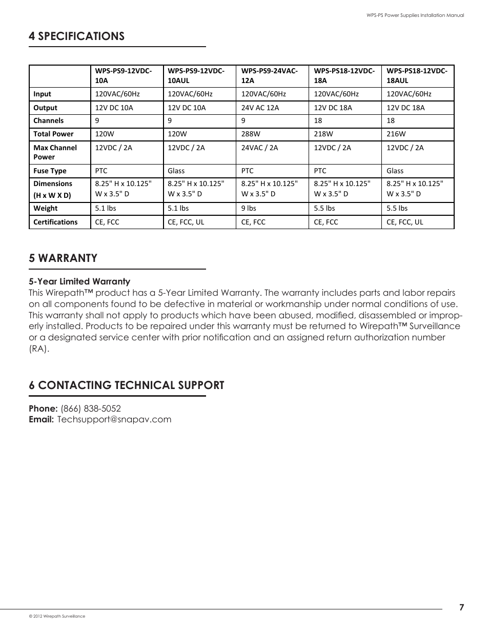 5 warranty, 6 contacting technical support, 4 specifications | Staub Electronics WPS-PS18-12VDC-18A WIREPATH - SURVEILLANCE 18 OUTPUT POWER SUPPLY 12V DC 18A PTC FUSES User Manual | Page 7 / 8