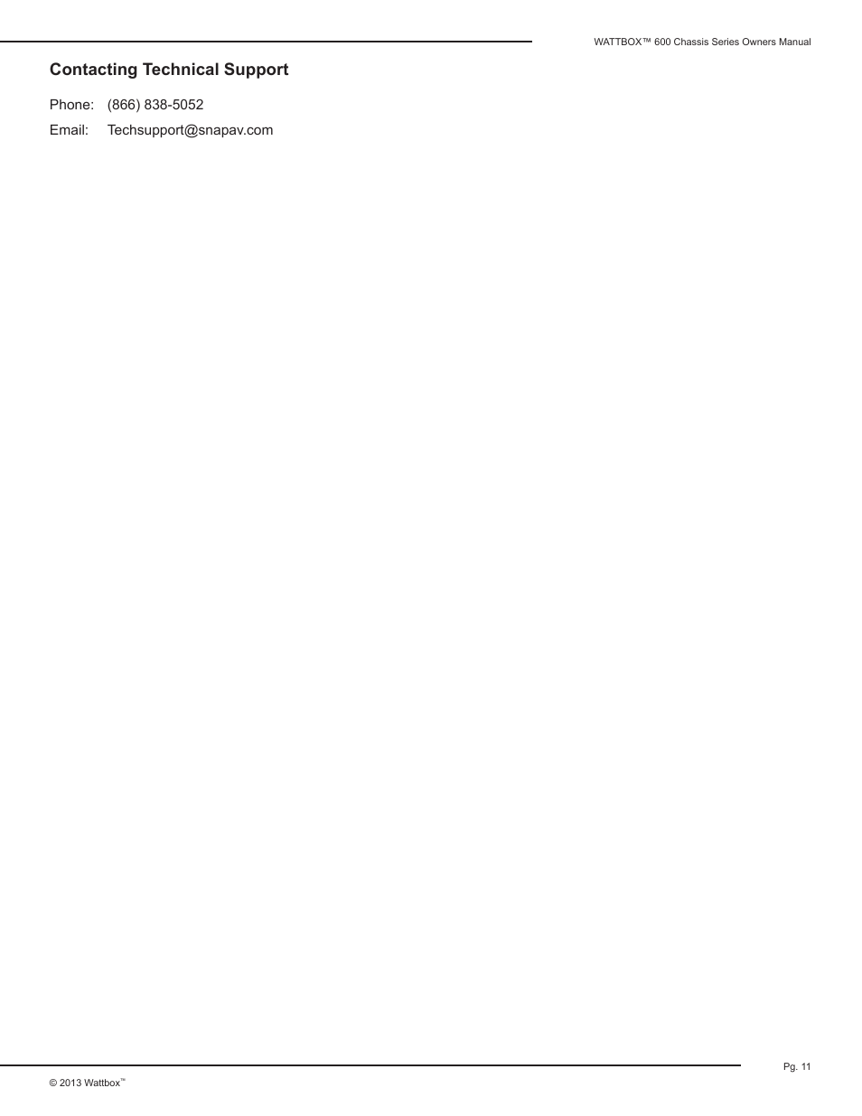 Contacting technical support | Staub Electronics WB-600CH-SVCE-12 WATTBOX - SEQUENCING CHASSIS POWER CONDITIONER - 12 OUTLETS, 2 COAX, 2 ETHERNET User Manual | Page 11 / 12