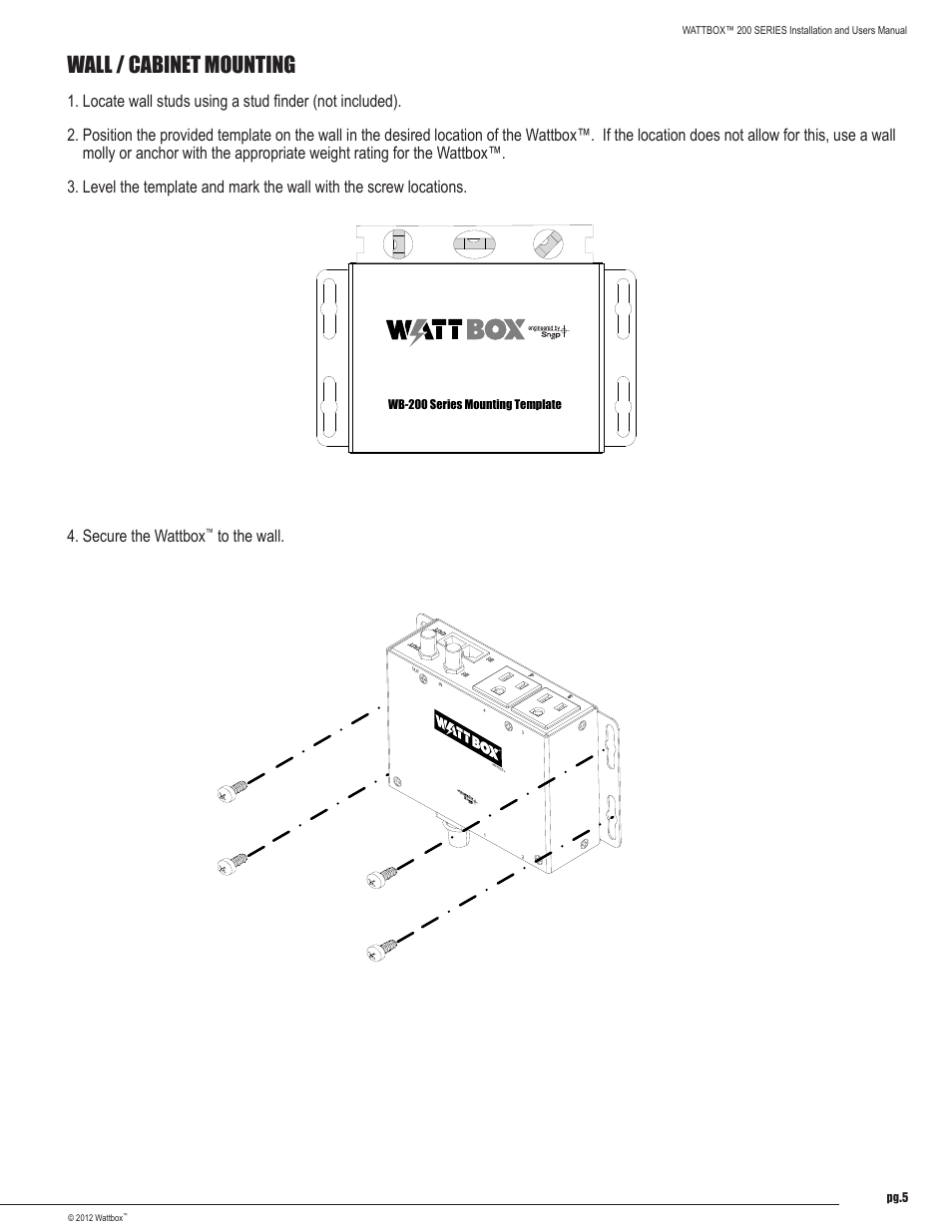 Wall / cabinet mounting | Staub Electronics WB-200-2 WATTBOX - MOUNTED POWER CONDITIONER, 2 OUTLETS User Manual | Page 5 / 12