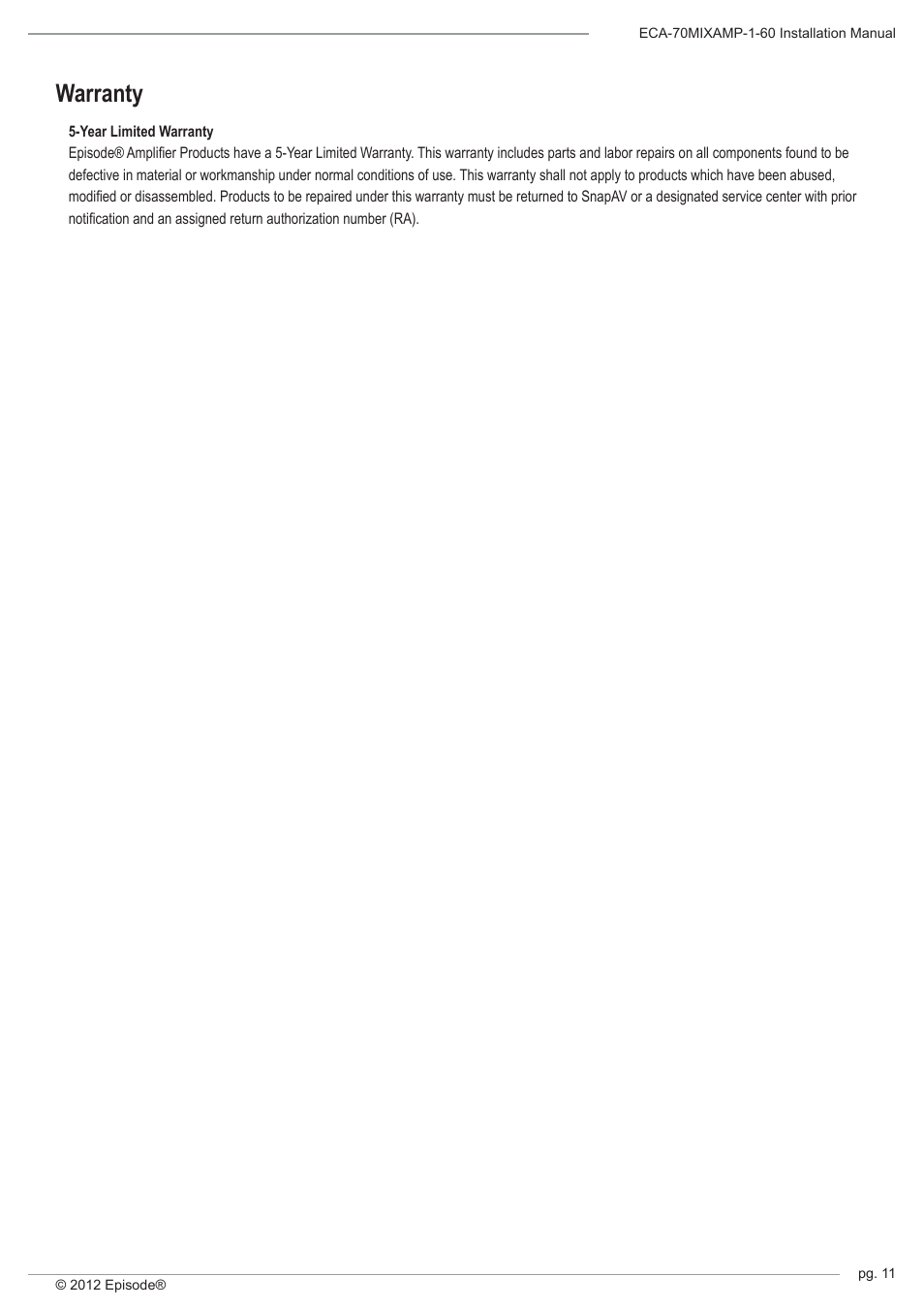 Warranty | Staub Electronics ECA-70MIXAMP-1-60 EPISODE - 60 WATT RACK MOUNTABLE 70 VOLT COMMERCIAL AMPLIFIER-MIXER User Manual | Page 11 / 12