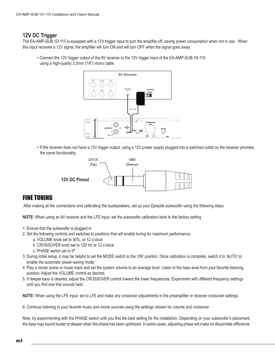 Fine tuning, 12v dc trigger, 12v dc pinout | Staub Electronics EA-AMP-SUB-1D-110 EPISODE - DIGITAL SUBWOOFER AMP 110 WATT W_ 12V TRIGGER User Manual | Page 6 / 8