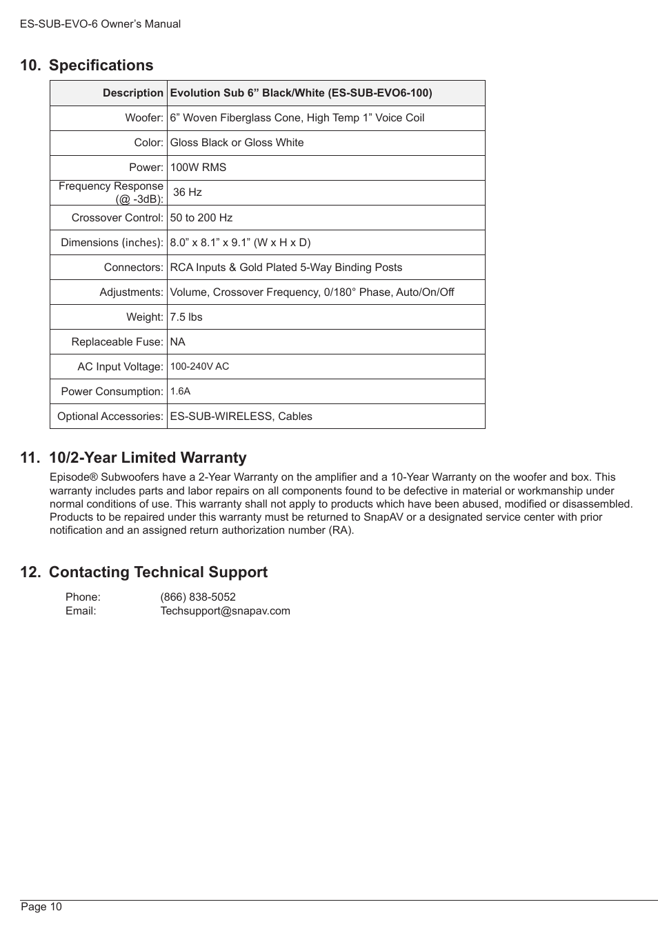 Specifications, 10/2-year limited warranty, Contacting technical support | Staub Electronics ES-SUB-EVO6-100 EPISODE - EVOLUTION 6 IN POWERED SUBWOOFER (100 WATT) User Manual | Page 10 / 12