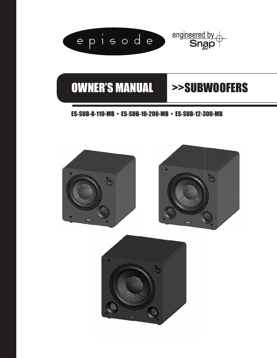 Staub Electronics ES-SUB-10-200-MB EPISODE - 200 WATT 10IN POWERED SUBWOOFER User Manual | 8 pages