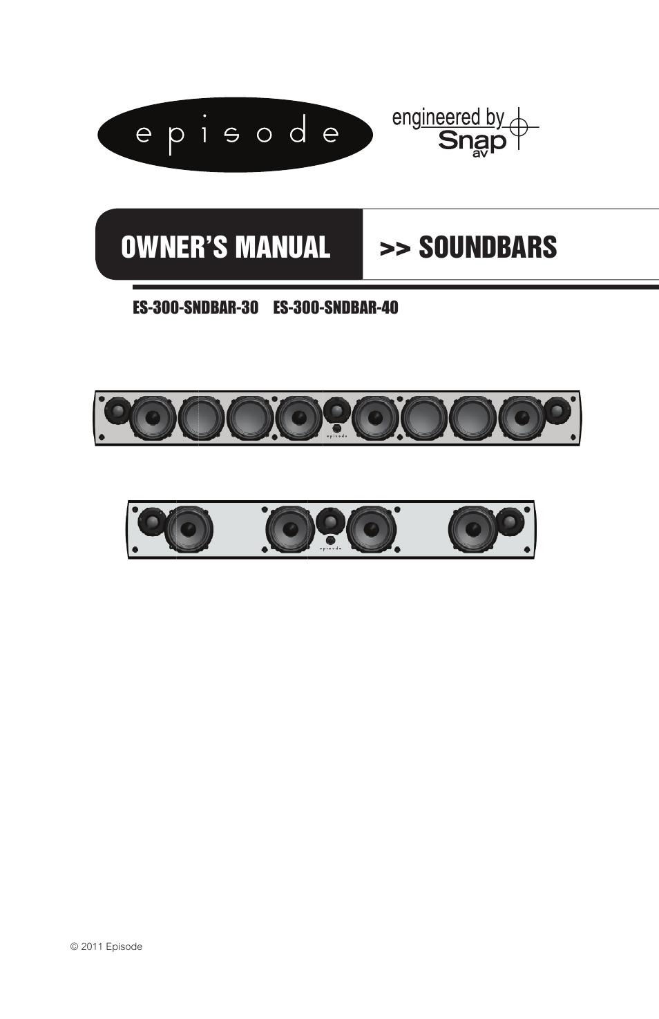 Staub Electronics ES-300-SNDBAR-40-BLK EPISODE - 300 SERIES 40IN 3 CHANNEL SOUNDBAR W_3IN WOOFER User Manual | 8 pages