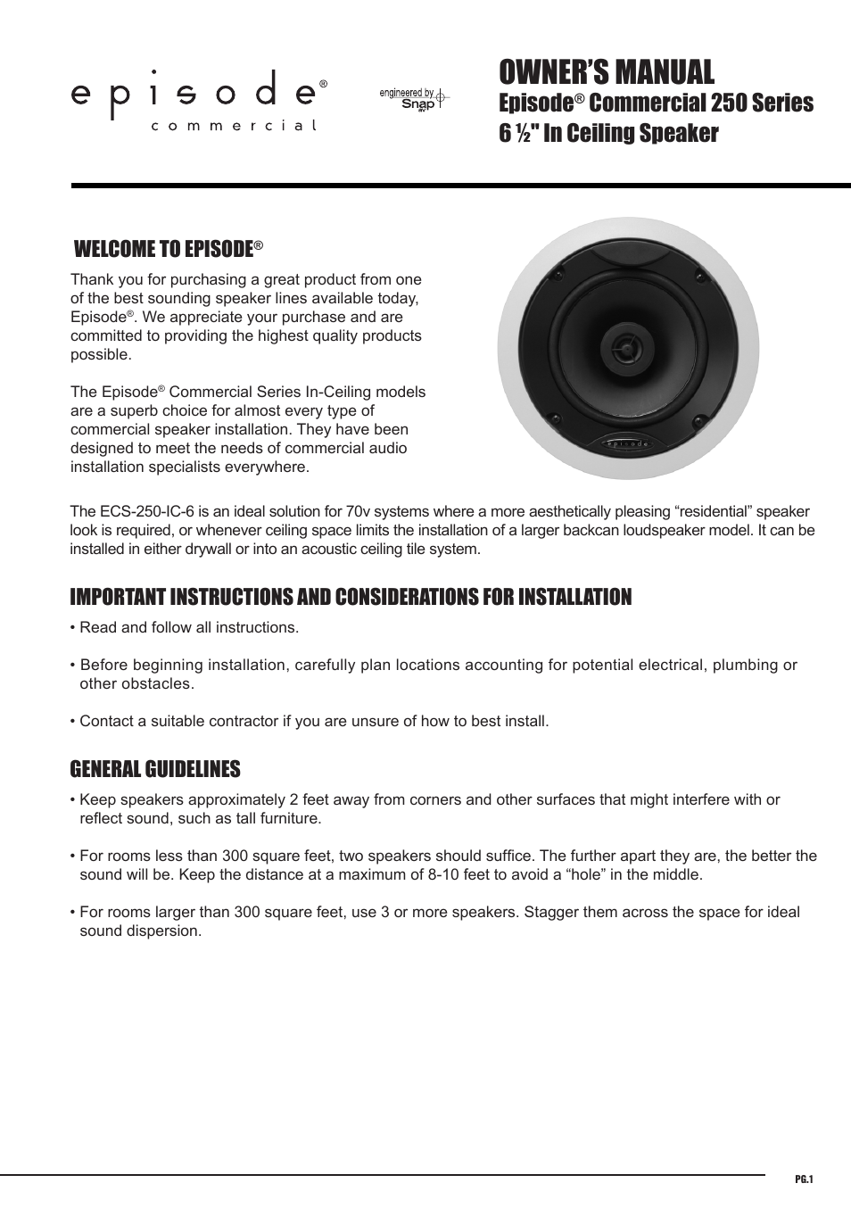 Staub Electronics ECS-250-IC-6 EPISODE - 250 COMMERCIAL SERIES IN-CEILING 25_70-VOLT TWO-WAY SPEAKER WITH 6 1_2 IN WOOFER (EACH) User Manual | 4 pages