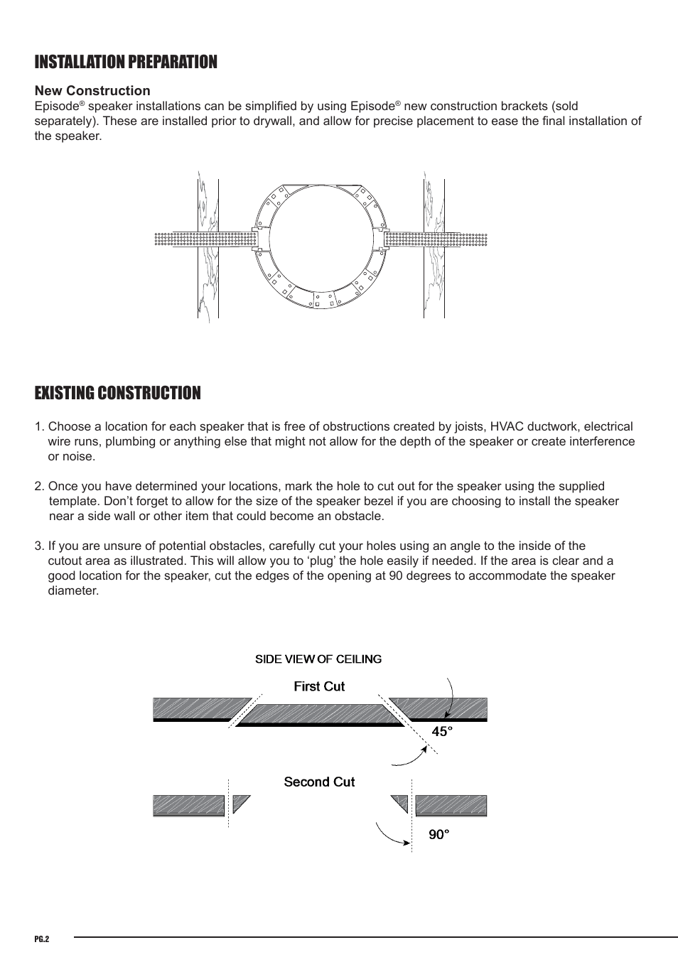 Installation preparation, Existing construction | Staub Electronics ECS-250-IC-6 EPISODE - 250 COMMERCIAL SERIES IN-CEILING 25_70-VOLT TWO-WAY SPEAKER WITH 6 1_2 IN WOOFER (EACH) User Manual | Page 2 / 4