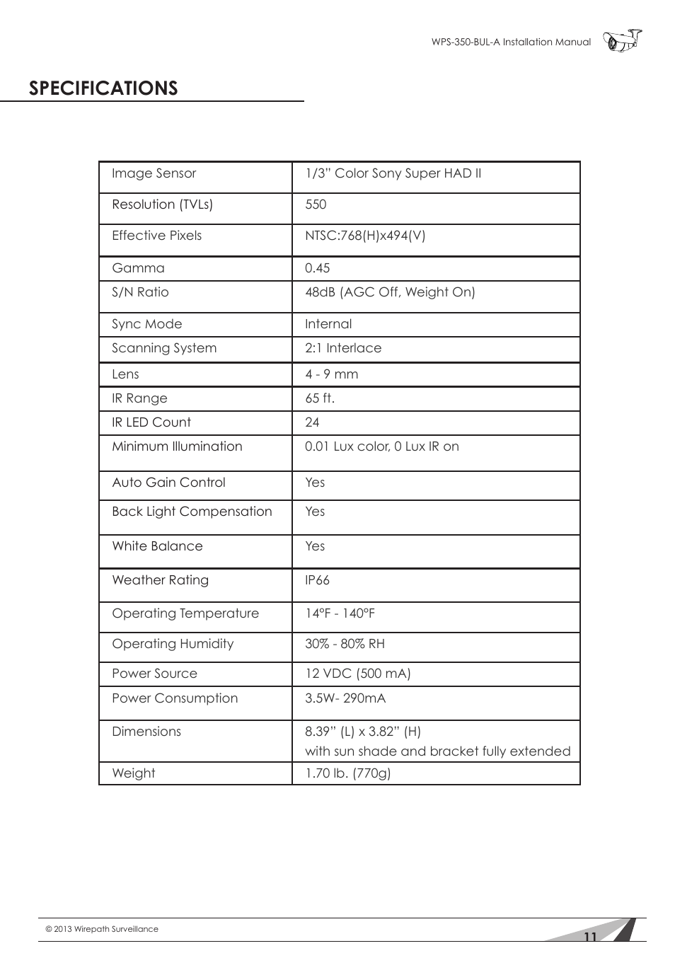 Specifications | Staub Electronics WPS-350-BUL-A WIREPATH - SURVEILLANCE 350-SERIES BULLET ANALOG OUTDOOR CAMERA WITH IR (550 TVL) User Manual | Page 11 / 14